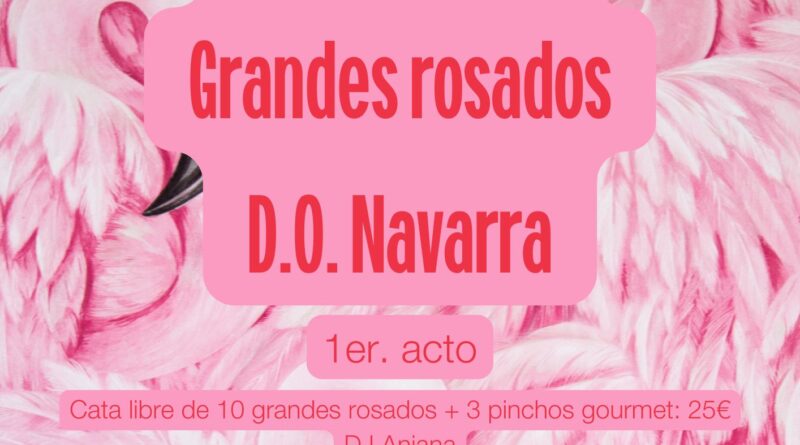 grandes rosados D.O. Navarra